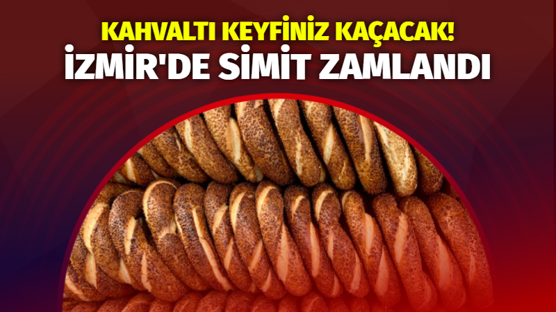 İzmir’de Simit ve Boyoz Fiyatlarına Zam: Kahvaltı Keyfi Pahalılaşıyor!